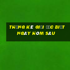 thống kê giải đặc biệt ngày hôm sáu