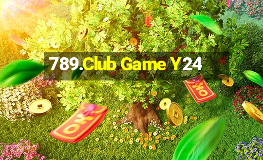 789.Club Game Y24