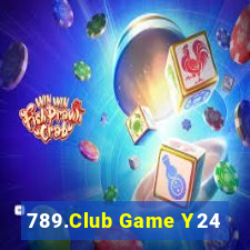 789.Club Game Y24