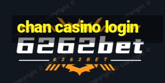 chan casino login