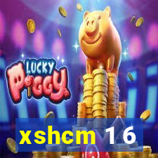 xshcm 1 6