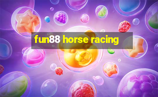 fun88 horse racing