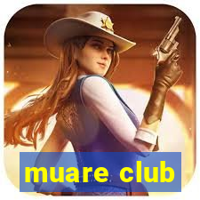 muare club