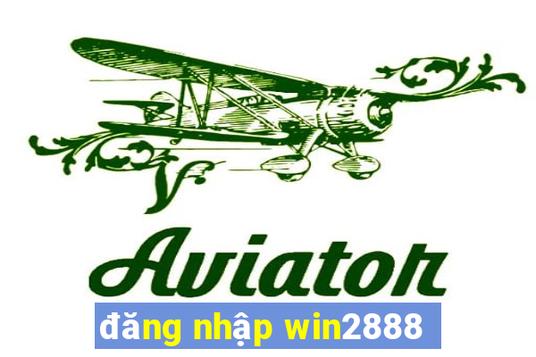 đăng nhập win2888