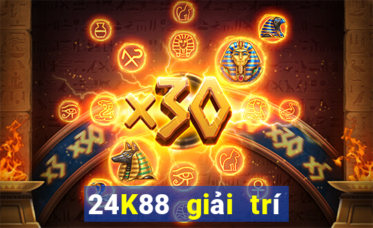 24K88 giải trí ba công