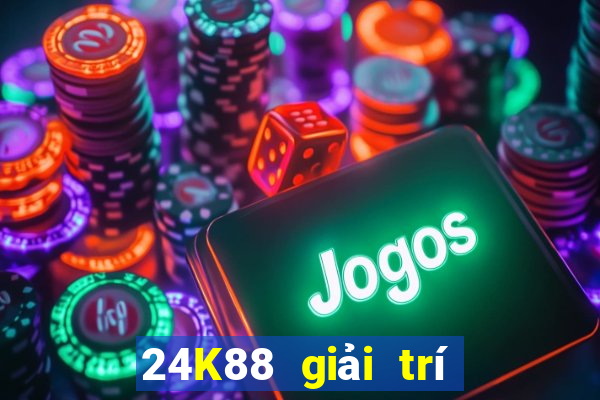 24K88 giải trí ba công