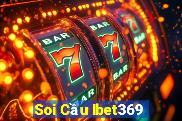 Soi Cầu Ibet369