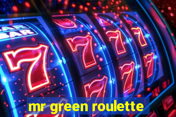 mr green roulette