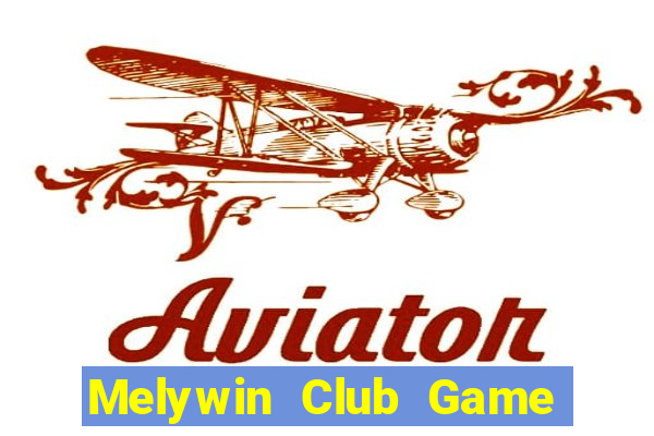 Melywin Club Game Bài Phỏm Đổi Thưởng