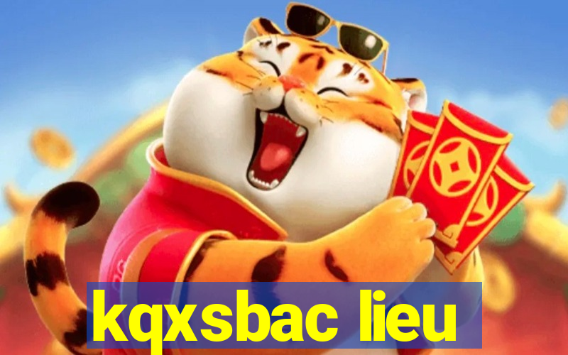 kqxsbac lieu