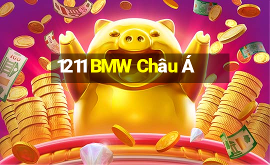 1211 BMW Châu Á