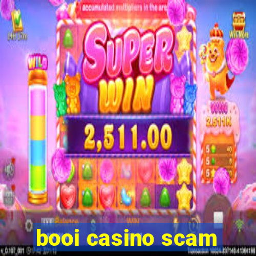 booi casino scam