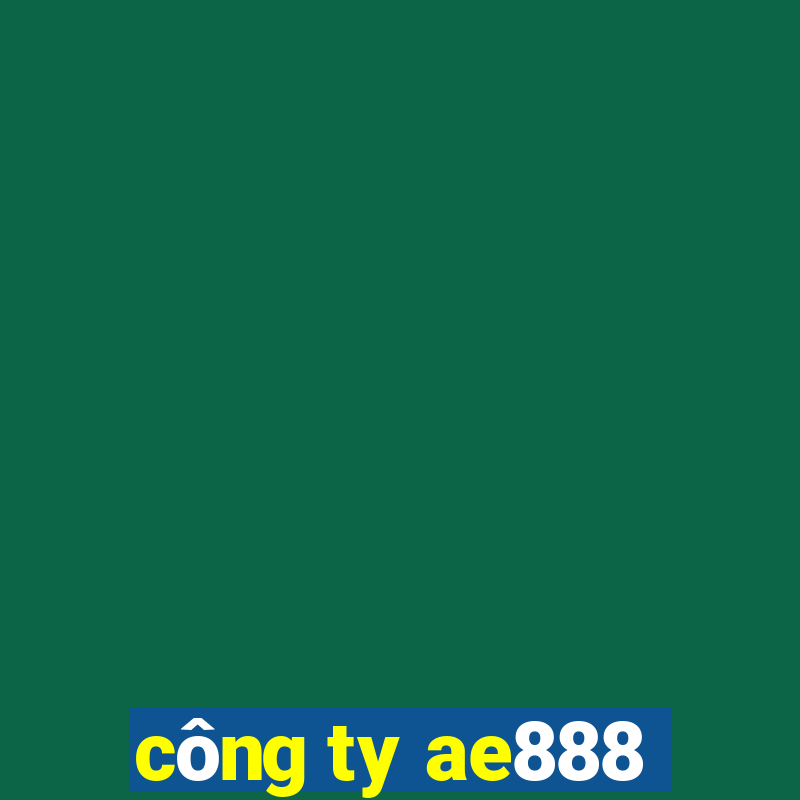 công ty ae888