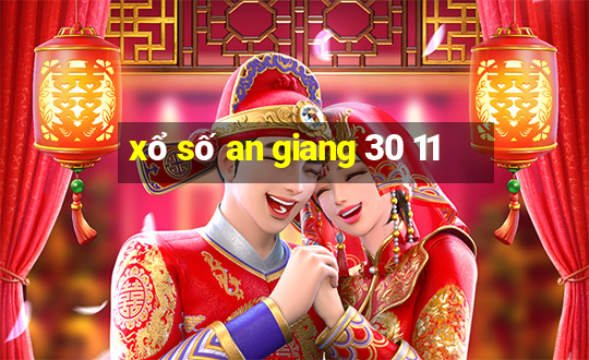 xổ số an giang 30 11