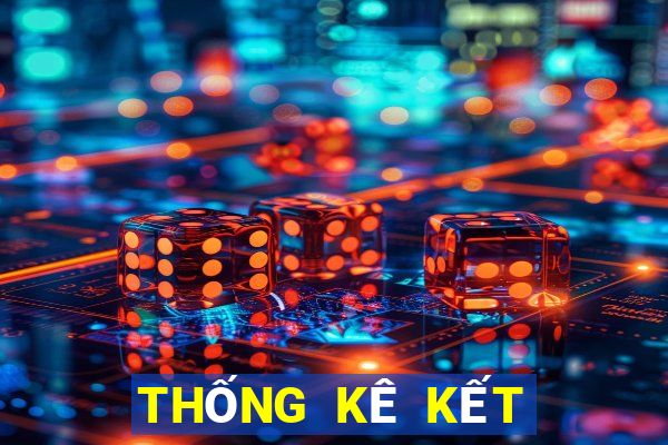 THỐNG KÊ KẾT QUẢ XSND ngày 10