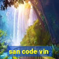 san code vin