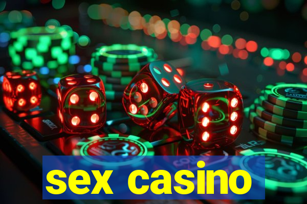 sex casino