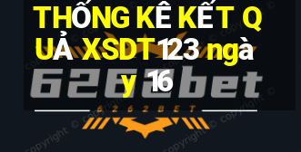 THỐNG KÊ KẾT QUẢ XSDT123 ngày 16