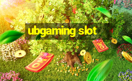 ubgaming slot