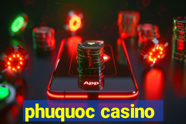 phuquoc casino