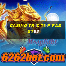 Casino Trực tiếp fabet88