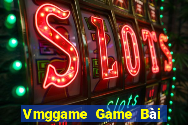 Vmggame Game Bài Khuyến Mãi