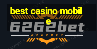 best casino mobile