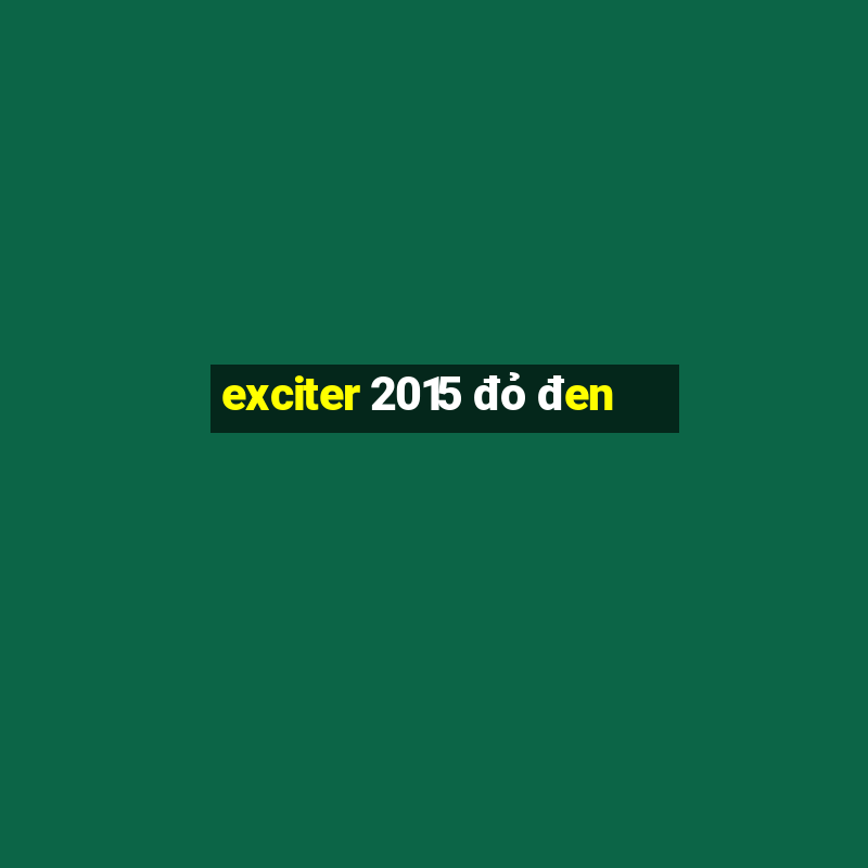 exciter 2015 đỏ đen