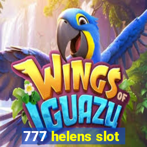 777 helens slot