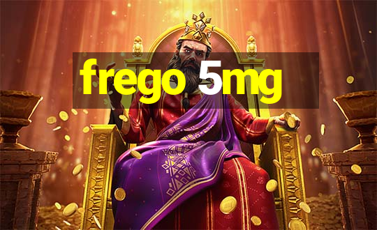 frego 5mg