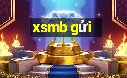 xsmb gửi