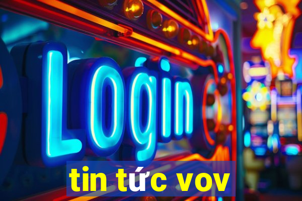 tin tức vov