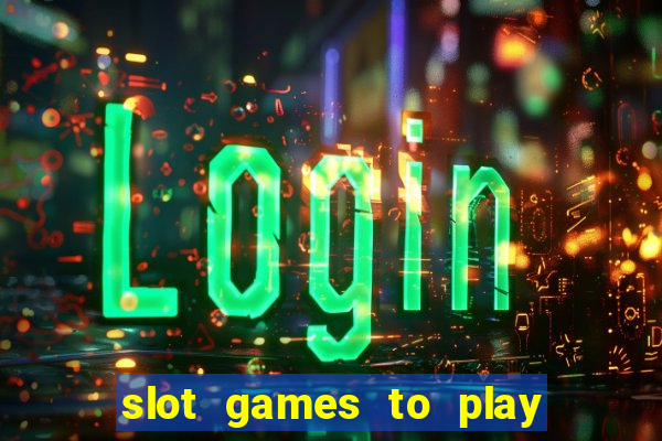 slot games to play for free