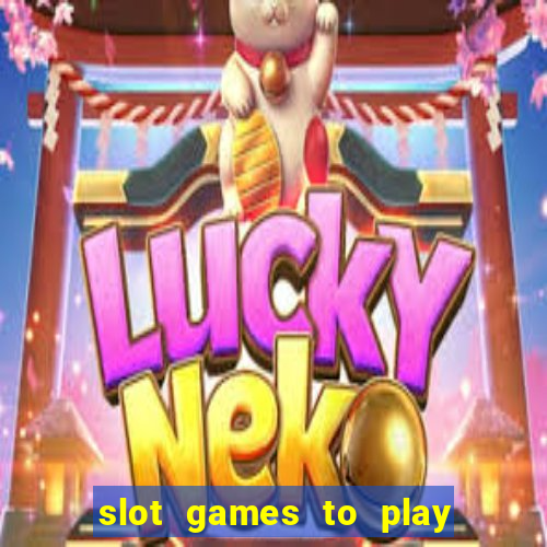 slot games to play for free