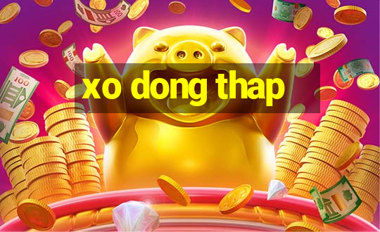 xo dong thap