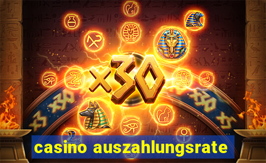 casino auszahlungsrate