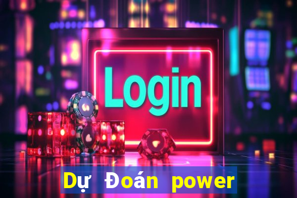 Dự Đoán power 6 55 thứ bảy