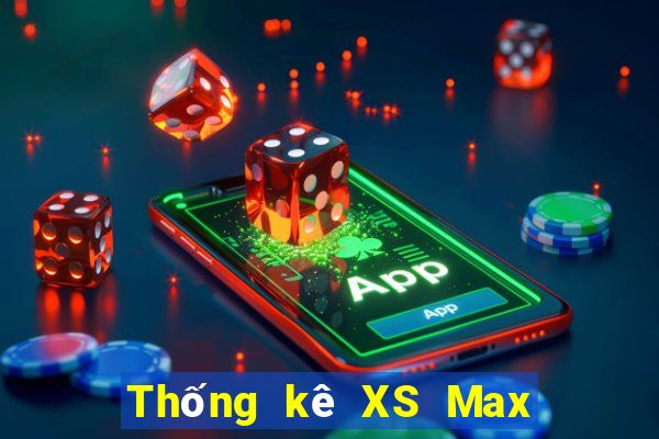 Thống kê XS Max 3D thứ bảy