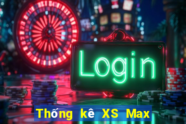 Thống kê XS Max 3D thứ bảy