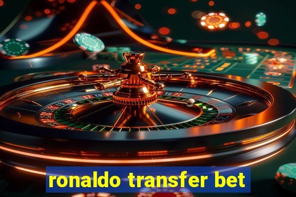 ronaldo transfer bet