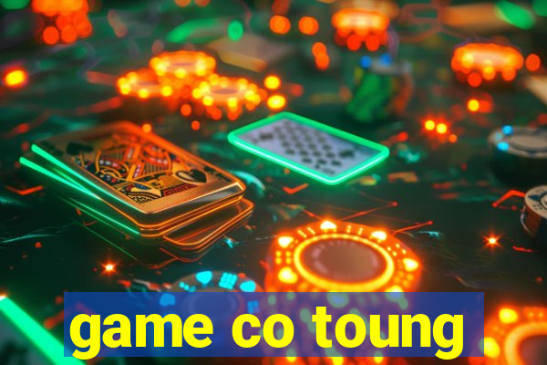 game co toung