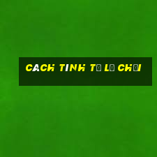 cách tính tỉ lệ chọi