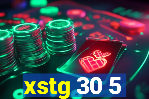 xstg 30 5