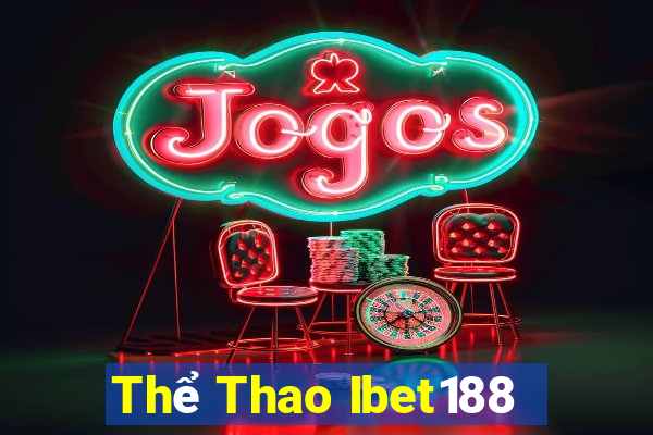 Thể Thao Ibet188