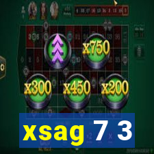 xsag 7 3