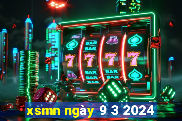 xsmn ngày 9 3 2024