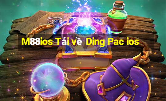 M88ios Tải về Ding Pac ios