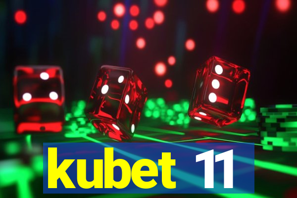 kubet 11