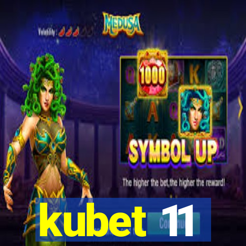 kubet 11