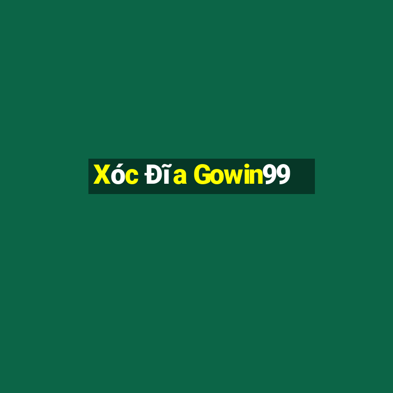 Xóc Đĩa Gowin99